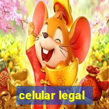 celular legal